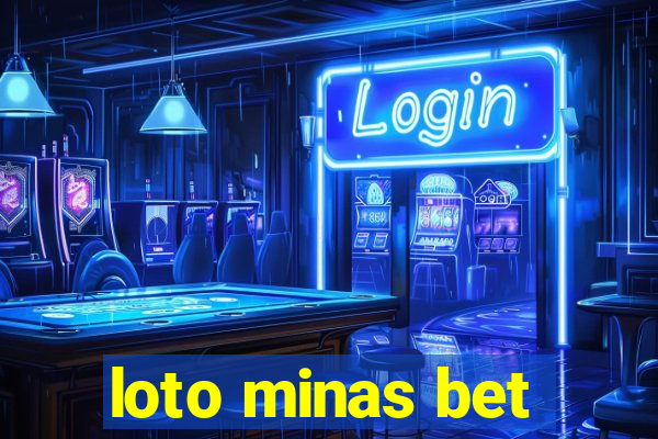 loto minas bet